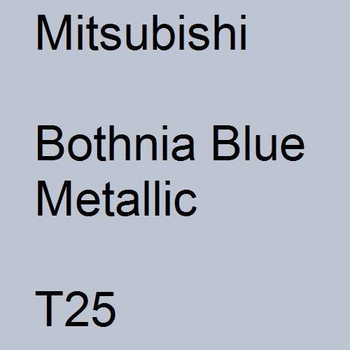 Mitsubishi, Bothnia Blue Metallic, T25.